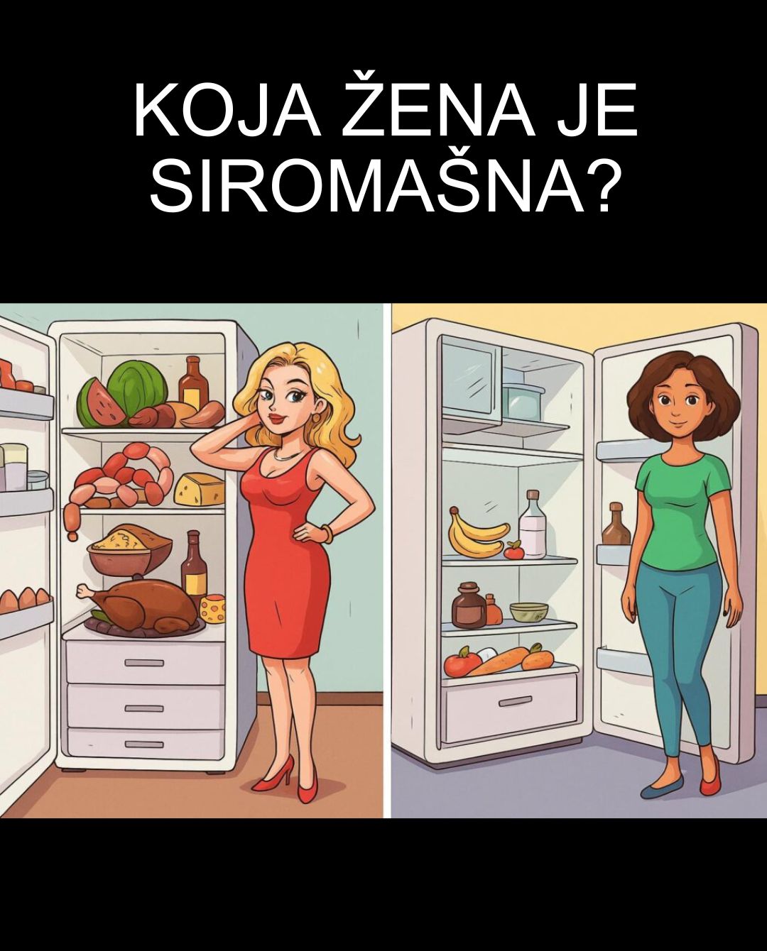 Mozgalica: Koja žena je siromašna? Mozgalica: Koja žena je siromašna?